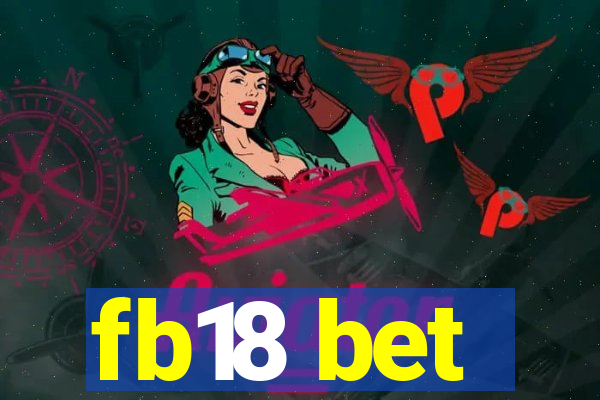 fb18 bet